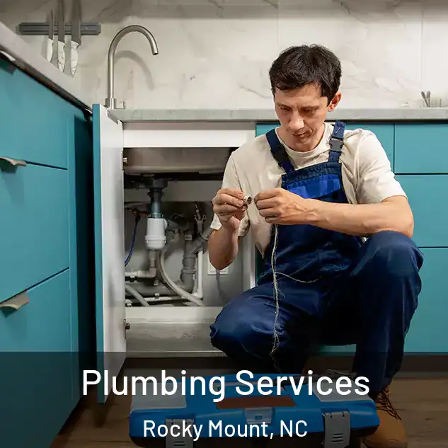 Plumbing Services Rocky Mount, NC